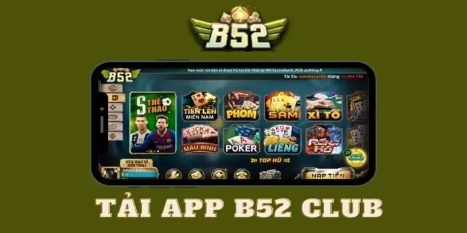 Tải App B52 CLUB